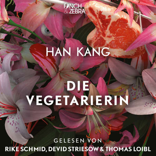 Hoerbuch Die Vegetarierin - Han Kang - Rike Schmid Hoerbuch Die Vegetarierin - Han Kang - Rike Schmid