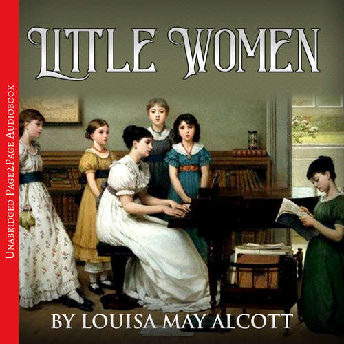 Audiobook Little Women - Louisa May Alcott - Anthea Ayache