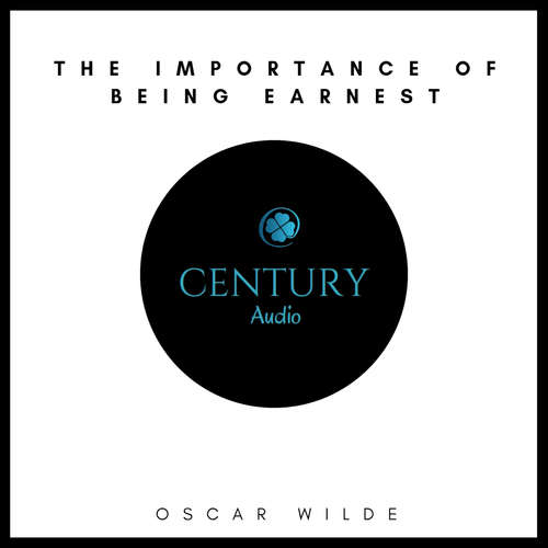 Audiobook The Importance of Being Earnest - Oscar Wilde - Joseph Linehan‎‏
