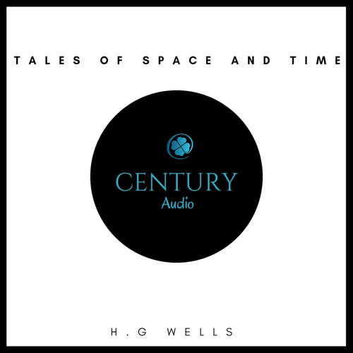Audiobook Tales of Space and Time - H.G. Wells - David Moran