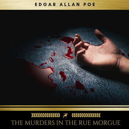 Audiobook The Murders in the Rue Morgue - Edgar Allan Poe - Brian Kelly