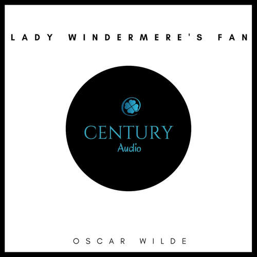 Audiobook Lady Windermere's Fan - Oscar Wilde - Kevin McCarthy