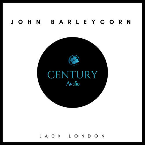 Audiobook John Barleycorn or Alcoholic Memoirs - Jack London - David Moran