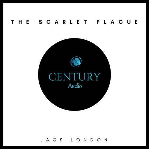 Audiobook The Scarlet Plague - Jack London - David Moran