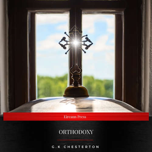 Audiobook Orthodoxy - G.K Chesterton - Sean Murphy