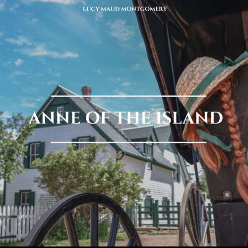 Audiobook Anne of the Island - Lucy Maud Montgomery - Beth Kesler