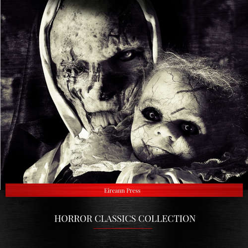 Audiobook Horror Classics Collection - Ambrose Bierce - Daniel Duffy