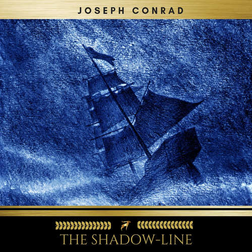 Audiobook The Shadow-Line - Joseph Conrad - Mark Mcnamara