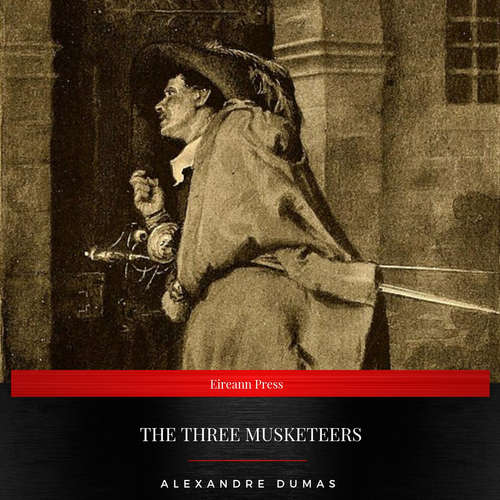 Audiobook The Three Musketeers - Alexandre Dumas - Daniel Duffy