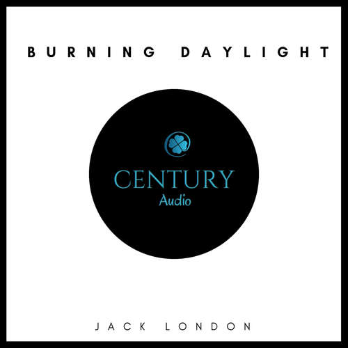 Audiobook Burning Daylight - Jack London - David Moran