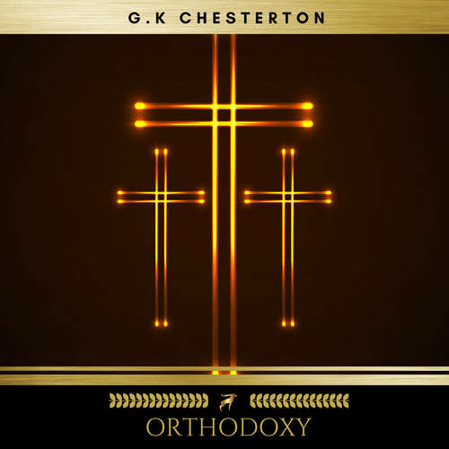 Audiobook Orthodoxy - G.K Chesterton - Sean Murphy