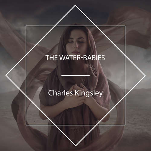 Audiobook The Water-Babies - Charles Kingsley - Cori Samuel