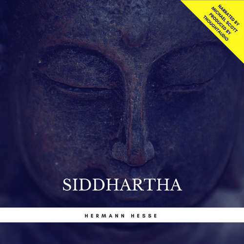 Audiobook Siddhartha - Hermann Hesse - Michael Scott