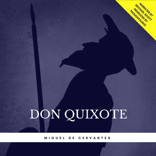 Audiobook Don Quixote - Miguel De Cervantes - Michael Scott