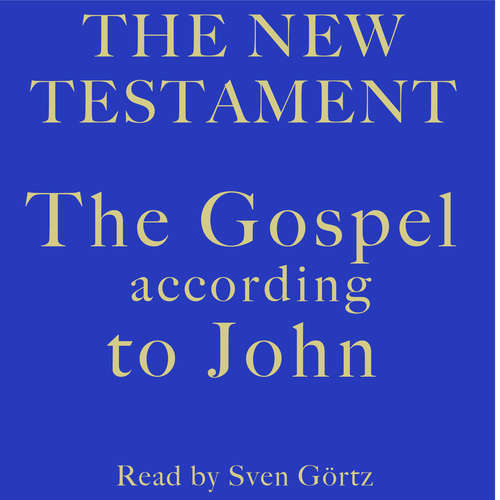 Audiobook The Gospel According To John - John - Sven Görtz