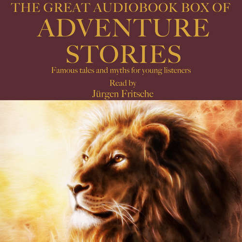 Audiobook The Great Audiobook Box of Adventure Stories - Hans Christian Andersen - Jürgen Fritsche