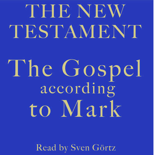 Audiobook The Gospel According To Mark - Mark - Sven Görtz