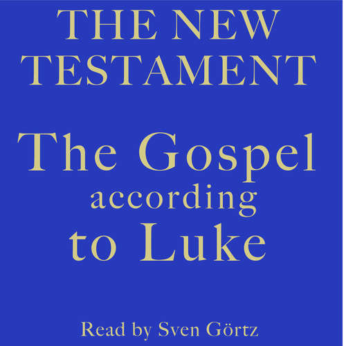 Audiobook The Gospel According To Luke - Luke - Sven Görtz