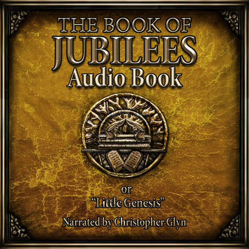 Audiobook The Book of Jubilees - Christopher Glyn - Christopher Glyn
