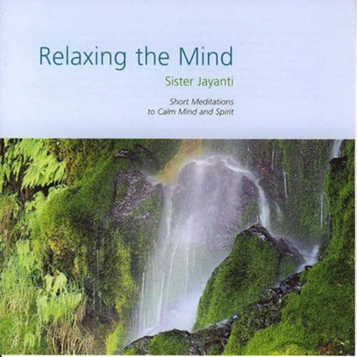 Audiobook Relaxing the Mind - Brahma Khumaris - Sister Jayanti