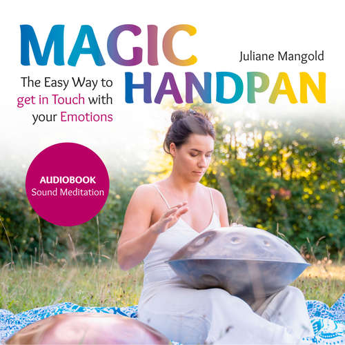 Audiobook Magic Handpan - Juliane Mangold - Juliane Mangold