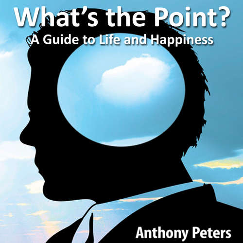 Audiobook What's the Point? - Anthony Peters - Anthony Peters