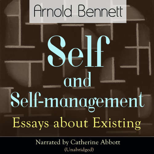 Audiobook Self and Self-Management - Arnold Bennett - Catherine Abbott