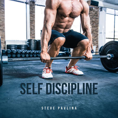 Audiobook Self-Discipline - Steve Pavlina - Florian Höper