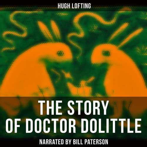 Audiobook The Story of Doctor Dolittle - Hugh Lofting - Bill Paterson