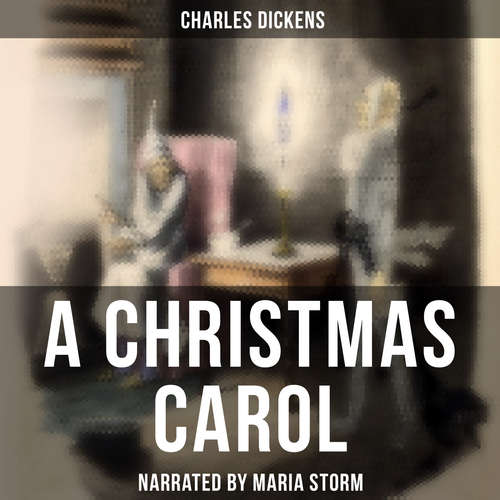 Audiobook A Christmas Carol - Charles Dickens - Maria Storm