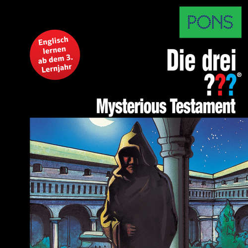 Audiobook PONS Die drei ??? Fragezeichen Mysterious Testament - André Marx - Brian Munatones