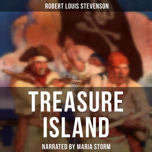 Audiobook Treasure Island - Robert Louis Stevenson - Maria Storm