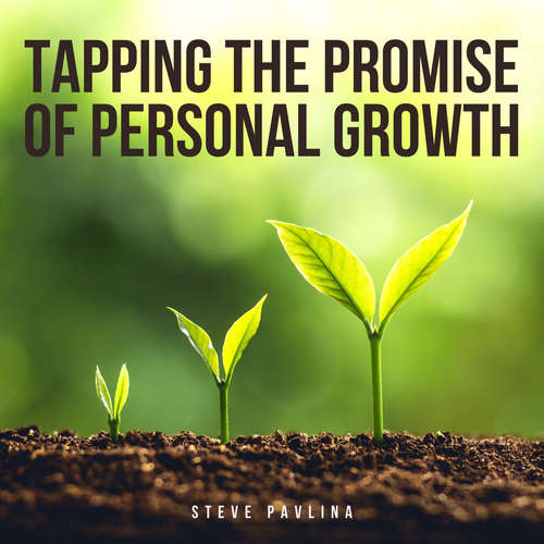 Audiobook Tapping the Promise of Personal Growth - Steve Pavlina - Florian Höper