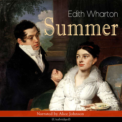 Audiobook Summer - Edith Wharton - Alice Johnson