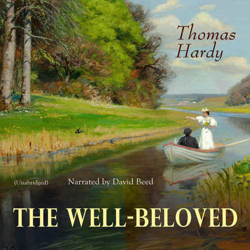 Audiobook The Well-Beloved - Thomas Hardy - David Beed