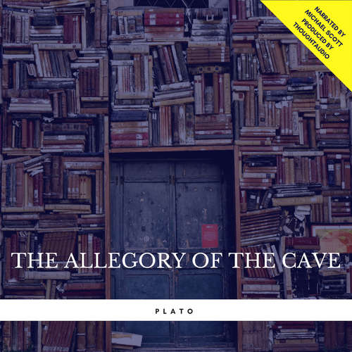 Audiobook The Allegory of the Cave - Plato - Michael Scott