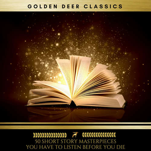 Audiobook 50 Short Story Masterpieces you have to listen before you die (Golden Deer Classics) - F. Scott Fitzgerald - Michael Scott