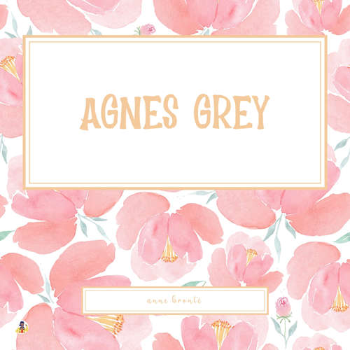Audiobook Agnes Grey - Anne Brontë - Libby Gohn