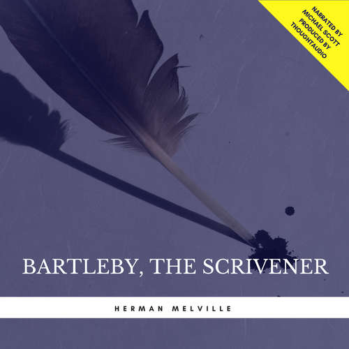 Audiobook Bartleby, the Scrivener: A Story of Wall Street - Herman Melville - Michael Scott