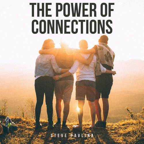 Audiobook The Power of Connections - Steve Pavlina - Florian Höper