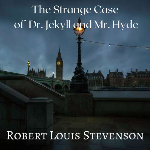 Audiobook The Strange Case of Dr. Jekyll and Mr. Hyde - Robert Louis Stevenson - Kristin Hughes