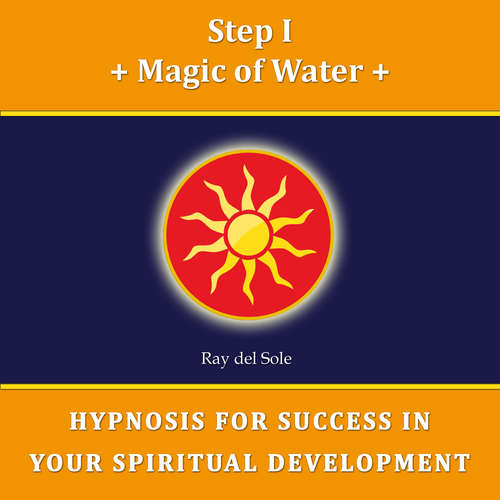 Audiobook Step I Magic of Water - Falco Wisskirchen - Ray del Sole