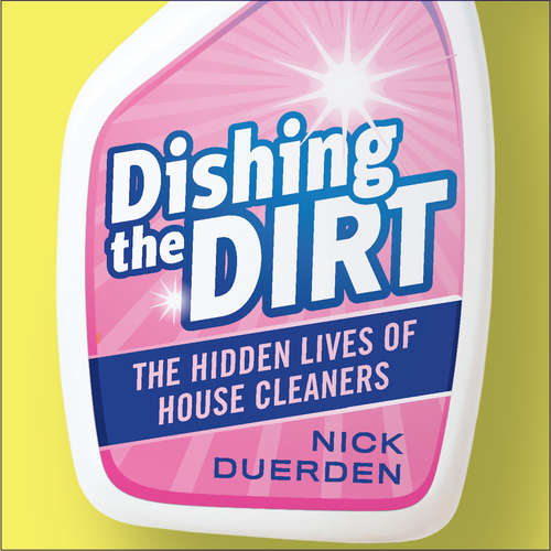 Audiobook Dishing the Dirt - Nick Duerden - Melanie Crawley
