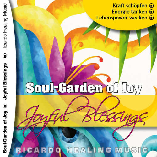 Audiobook Soul-Garden of Joy - Joyful Blessings -  - Ricardo M