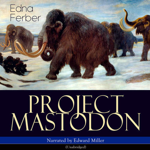 Audiobook Project Mastodon - Clifford D. Simak - Edward Miller