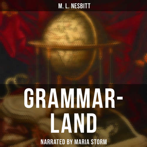 Audiobook Grammar-Land - M. L. Nesbitt - Maria Storm