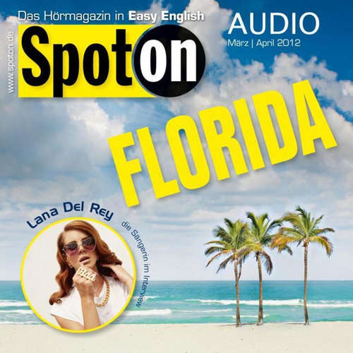 Audiobook Englisch lernen mit Spaß Audio - Florida - Brent Kenji Kitahama - Carrie Andrews