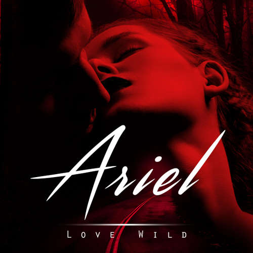 Audiobook Ariel - Love Wild - Daniel Williams