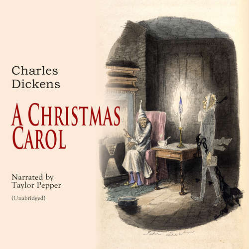 Audiobook A Christmas Carol - Charles Dickens - Taylor Pepper