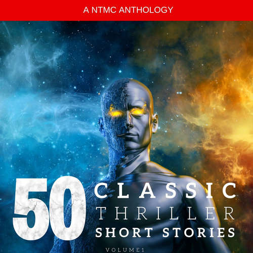 Audiobook 50 Classic Thriller Short Stories Vol 1: Works by Edgar Allan Poe, Arthur Conan Doyle, Edgar Wallace, Edith Nesbit...and many more ! - Edgar Allan Poe - Joseph Linehan‎‏
